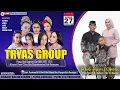 🔴Live Tryas Group / Khitanan Farkah Abizar Al Mutaki / Kel Bpk Dedi - Ibu Titi / Cipari - Kuningan