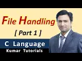 File Handling in C Language - Part 1 Hindi Kumar Tutorials