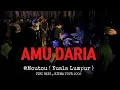 Lagu Amu Daria @ Moutou (KL) , Oct 2022