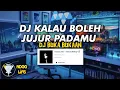 Lagu DJ KALAU BOLEH JUJUR PADAMU - DJ BUKA BUKAAN NDOO LIFE X RADIFTHIRTEEN X ZERZSOFTBOY!!!