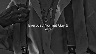 everyday normal guy 2 jonlajoie slowed reverb normal motherf cker