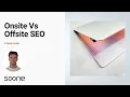 Onsite Vs Offsite SEO A Quick Guide