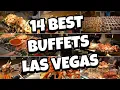 The 14 BEST Buffets in Las Vegas RANKED