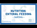Nursing Fundamentals Nutrition - Enteral