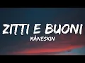 Måneskin - Zitti e buoni (Testo/Lyrics)