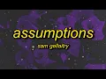 Download Lagu Sam Gellaitry - Assumptions (Slowed)