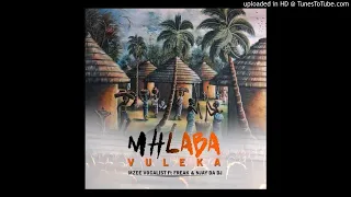 mzee vocalist ft njay da dj u0026 freak mhlaba vuleka