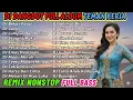 🔥 DJ REMIX NONSTOP DANGDUT 2 JAM (2025) BASS EMPUK | Musik Santai Teman Kerja!