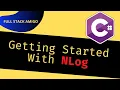 Nlog Tutorial - Getting Started With Nlog