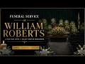 William B Will Roberts Funeral Service - Preaching