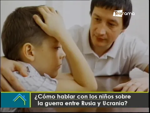 ¿Cómo hablar con los niños sobre la guerra entre Rusia y Ucrania?