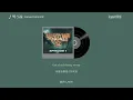 SMTM12 싹 (SSAK) (Feat.Loco)(Prod. by GRAY) | 中文翻譯