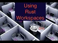 moving to Rust workspace