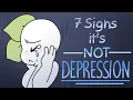 Download Lagu 7 Signs It is Not Depression, But Sadness