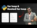 For loop Nested for loop - Loops in Python
