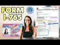 How To Fill Out FORM I-765 Employment Authorization Step By Step Tutorial 2026