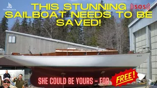 This Stunning Sailboat Needs To Be Saved! She could be yours for FREE! [[SOLD!]]