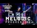 Download Lagu Essential Vibes Episode 187 | Progressive \u0026 Melodic House Mix 2025 | Deep Journeys \u0026 Fresh Vibes