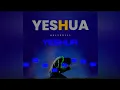 Download Lagu Holy Drill - Yeshua