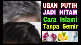 Download Uban Putih Jadi Hitam Lagi - Dengan Cara Alami dan Islami - Tanpa Semir MP3