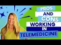 Pros and Cons of Working as a Telemedicine Nurse Practitioner Is It the Right Career for You