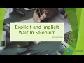 Selenium Tutorial for Beginners - Implicit and Explicit Wait
