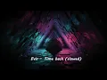 Download Lagu Evir - Time back (rebass)