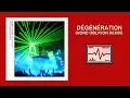Lagu Mylène Farmer — Dégénération (Nord Oblivion Remix)
