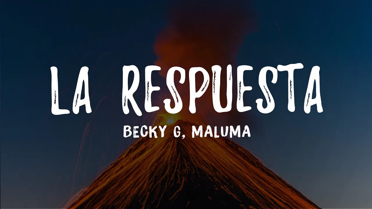 Becky G, Maluma - La Respuesta (Letra/ Lyrics)