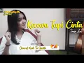 Download Lagu Fany Zee - Kecewa Tapi Cinta (Lirik)
