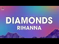 Download Lagu Rihanna - Diamonds (Lyrics)