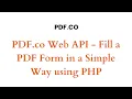 PDF co Web API - Fill a PDF Form in a Simple Way using PHP