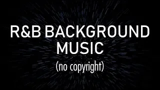 r u0026b background music no copyright free download