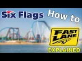 Six Flags how to use the FAST LANE EXPLAINED FOR 2026