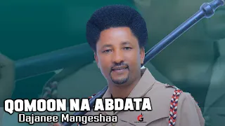 Dajanee Mangashaa QOMOON NA ABDATA New Oromo Music 2025 Official Video 