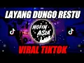 Download Lagu DJ LAYANG DUNGO RESTU - SATRU - WES TATAS REMIX FULL BASS GLERR