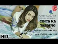 Download Lagu CINTA KA TAMANG - PUTRY PASANEA ( OFFICIAL MUSIC VIDEO )
