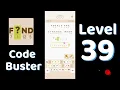 Code Busters Level 39 Walkthrough All Puzzle Solutions Solutionguruji