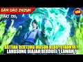 Download Lagu BEI TIAN KEMBALI BERTARUNG DENGAN MUSUH BEBUYUTANNYA !! - ALUR CERITA DONGHUA #DDZZ PART 135