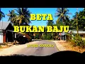Download Lagu KARAOKE BETA BUKAN BAJU - MITHA TALAHATU  cover_rangga kehi, perjalanan yang menyenangkan di kupang