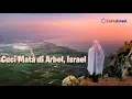 Cuci Mata di Arbel, Israel