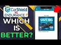 CARSHIELD VS ENDURANCE 2026 WHICH CAR WARRANTY IS BETTER
