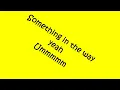 Nirvana Something In The Way Lyrics