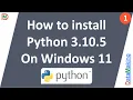 How to install Python 3 10 5 On Windows 11 Part 1 Data Making DM DataMaking