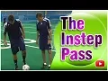 Download Lagu Memenangkan Sepak Bola - The Instep Pass - Pelatih Joe Luxbacher