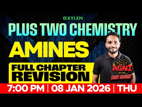 Plus Two Chemistry | Amines - Full Chapter Revision | Xylem Plus Two - Chemistry video for Grade 12