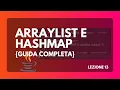 ArrayList e HashMap in Java - Corso Java da base ad avanzato 13
