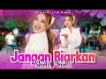 Download Lagu Shinta Arsinta - Jangan Biarkan (Official Live Music)
