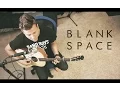 Download Lagu Taylor Swift - Blank Space - Music Video (Tyler Ward Acoustic Cover) - Official Simple Session