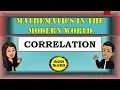 CORRELATION MATHEMATICS IN THE MODERN WORLD